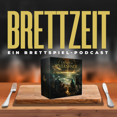 Folge 193: Lands of Evershade – Abbruch der zweiten Kampagne